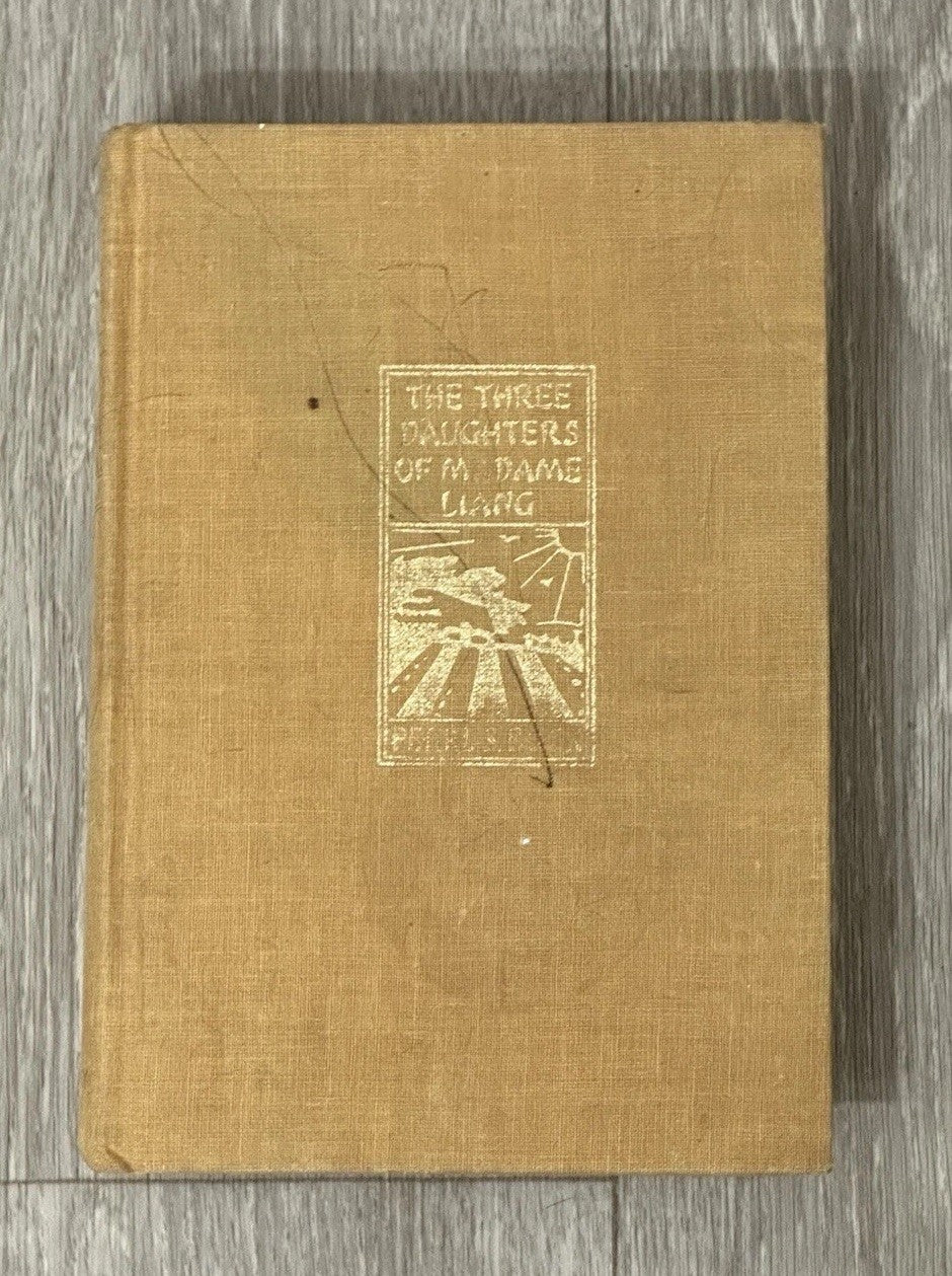 The Three Daughters Of Madame Liang by Pearl S. Buck China 1st Edition 1969 HC