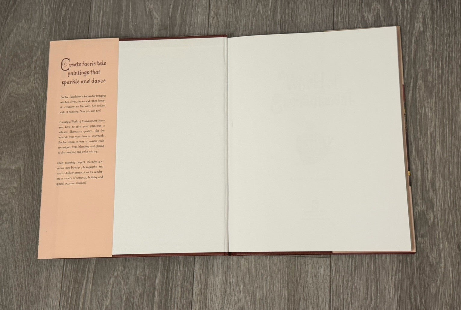 Painting a World of Enchantment Hardcover Instructional Book by Bobbie Takashima