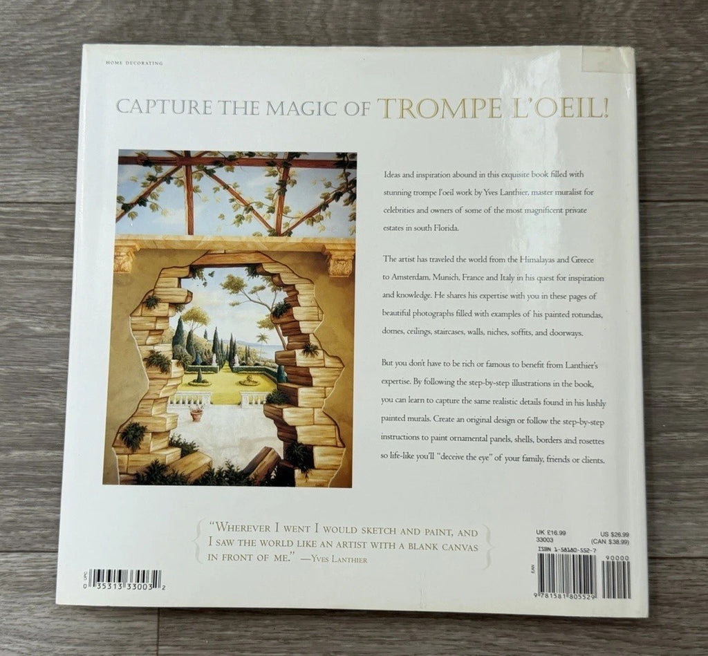 The Art Of Trompe L’oeil Murals By Yves Lanthier First Edition
