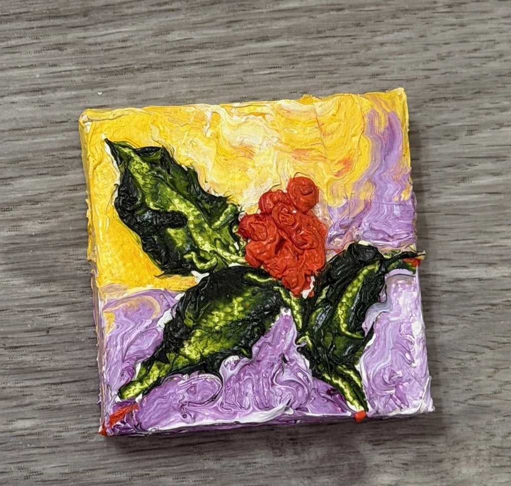 ‘Holly’ Christmas Mini Oil Painting  Magnet Original By Paris Wyatt Llanso 2x2”