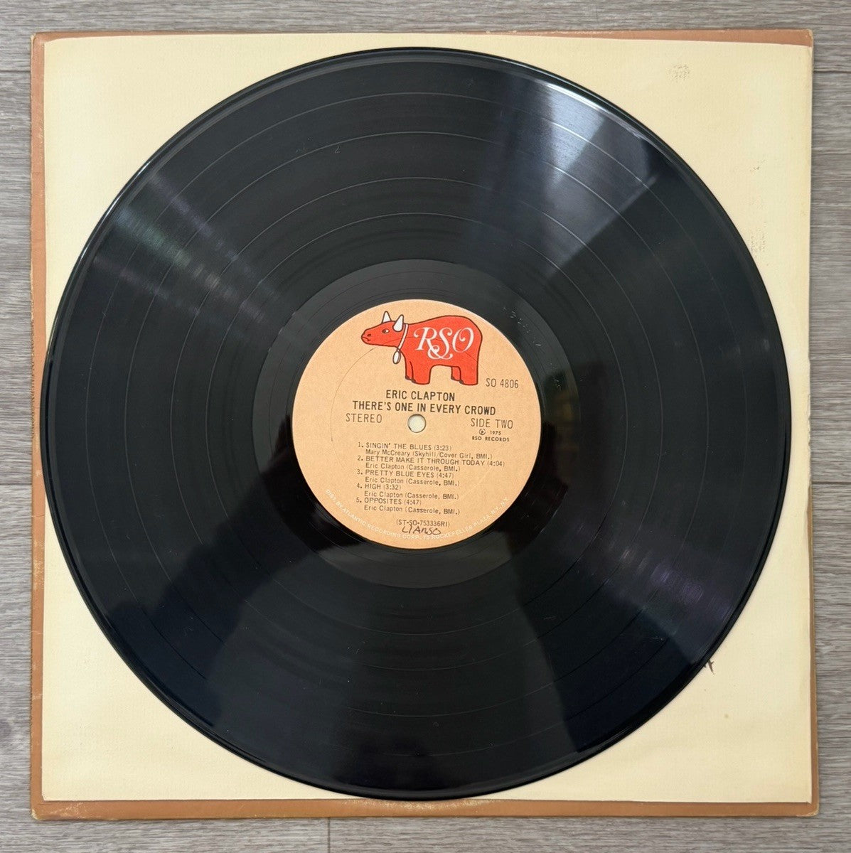 ERIC CLAPTON There's One In Every Crowd 1975 RSO Records Vinyl with Sleeve LP