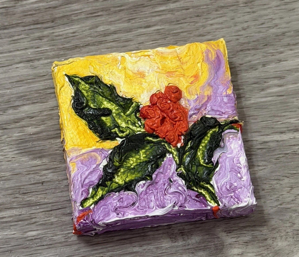 ‘Holly’ Christmas Mini Oil Painting  Magnet Original By Paris Wyatt Llanso 2x2”