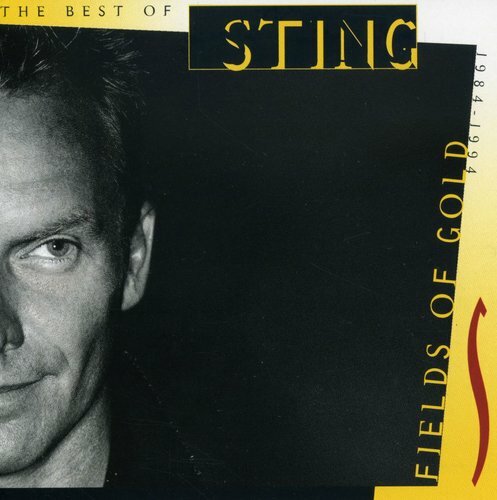 Sting – Fields of Gold 1984–1994 (1994 A&M) Good/Very Good Condition