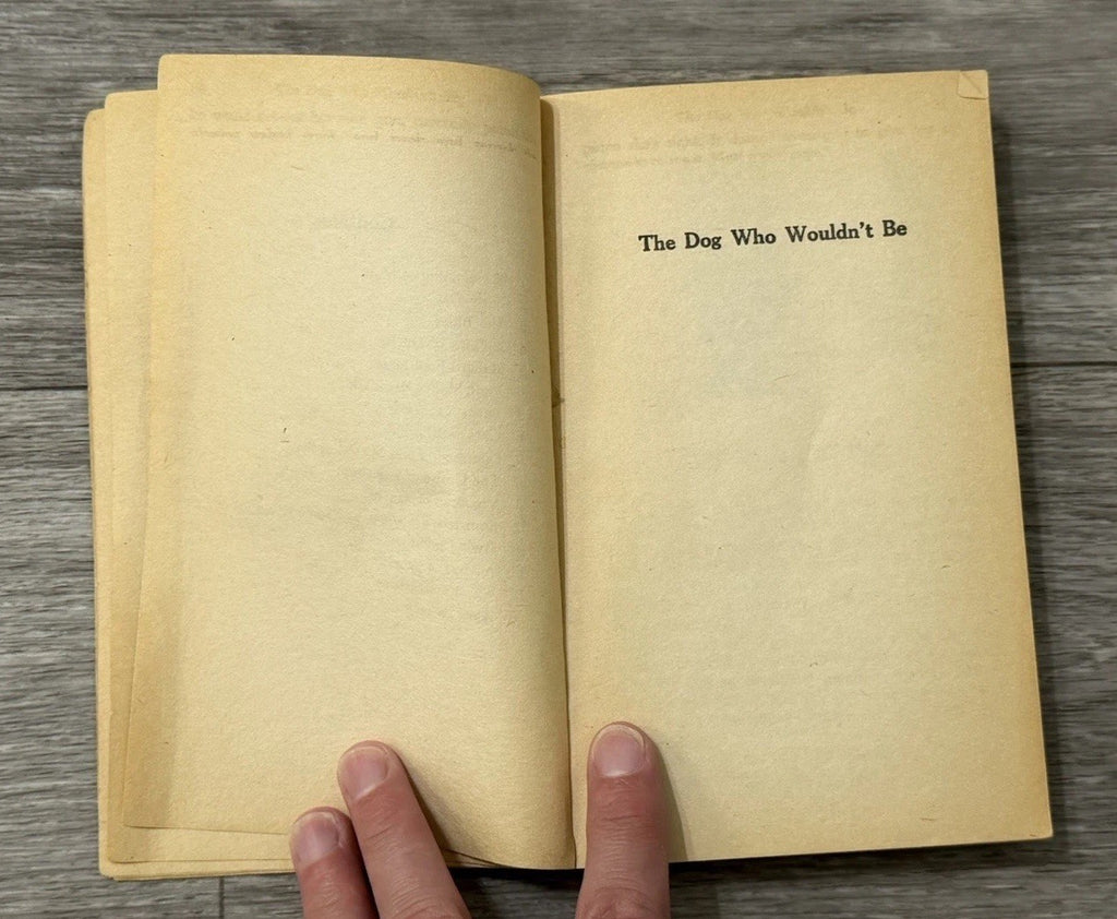 The Dog Who Wouldn't Be Mass Market Paperbound Farley Mowat