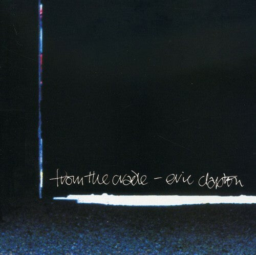 Eric Clapton - From the Cradle - CD 