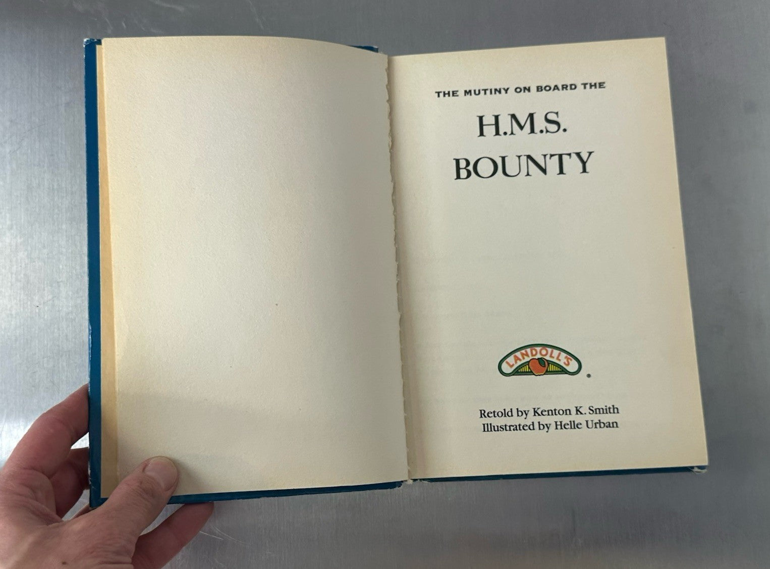 MUTINY ON THE H.M.S. BOUNTY BY WILLIAM BLIGH 1995 RETOLD BY KENTON K SMITH JE01