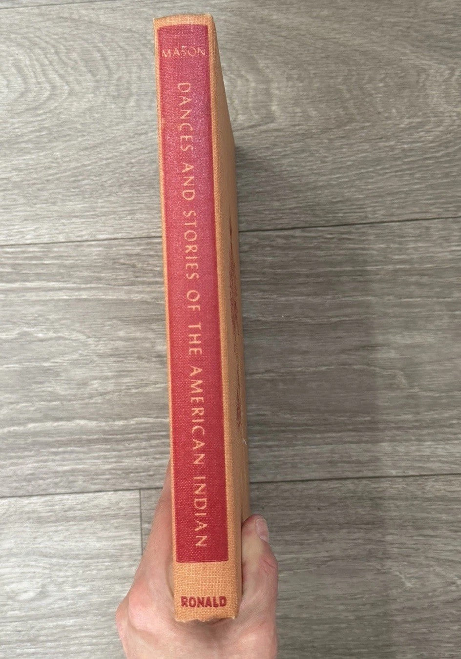 Dances & Stories Of The American Indian HC 1944 By Bernard Mason