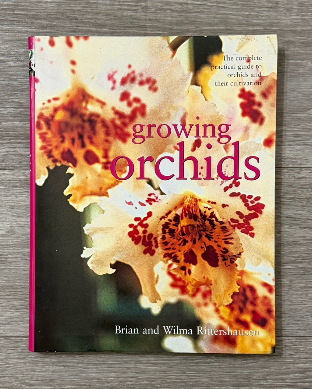Growing Orchids, Brian & Wilma Rittershausen, Beautiful Softcover