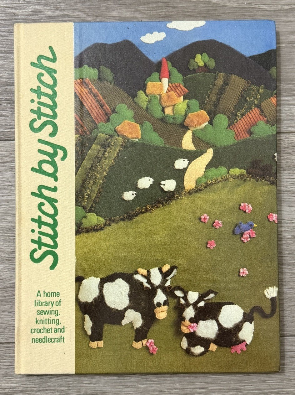  VTG  Vol. #7 Stitch By Stitch Hardbound Book Sewing, Knitting ETC Totstar Books