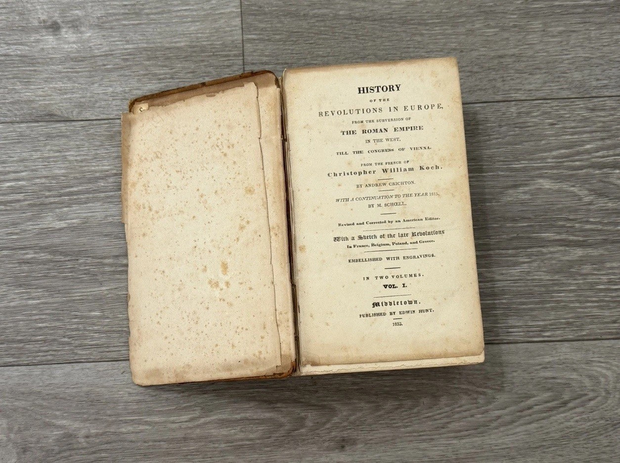 Ant. 1833 Book History of the European Revolutions Vol I Koch Crichton Schoell