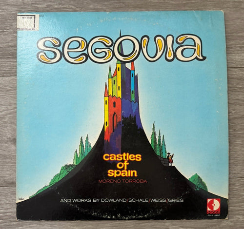 Andres Segovia: Castles of Spain -MCA-2534 Moreno Torroba Stereo DL 710171 Decca