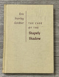 The Case Of The Shapely Shadow by Erle Stanley Gardner, 1960
