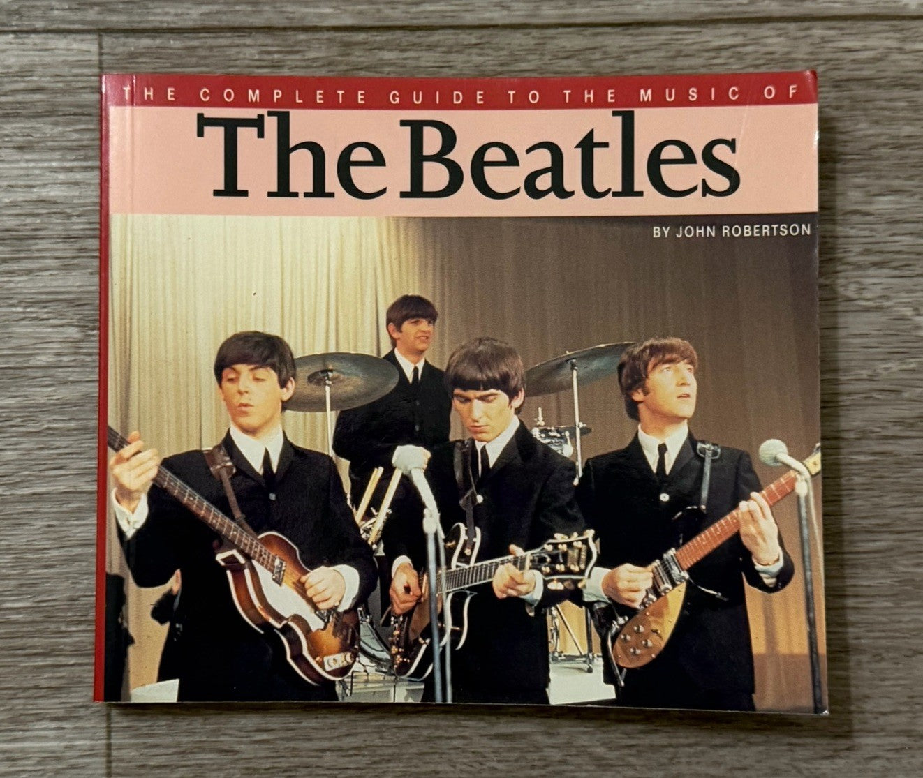 Complete Guide to Music of the BEATLES JOHN LENNON PAUL MCCARTNEY CLASSIC ROCK