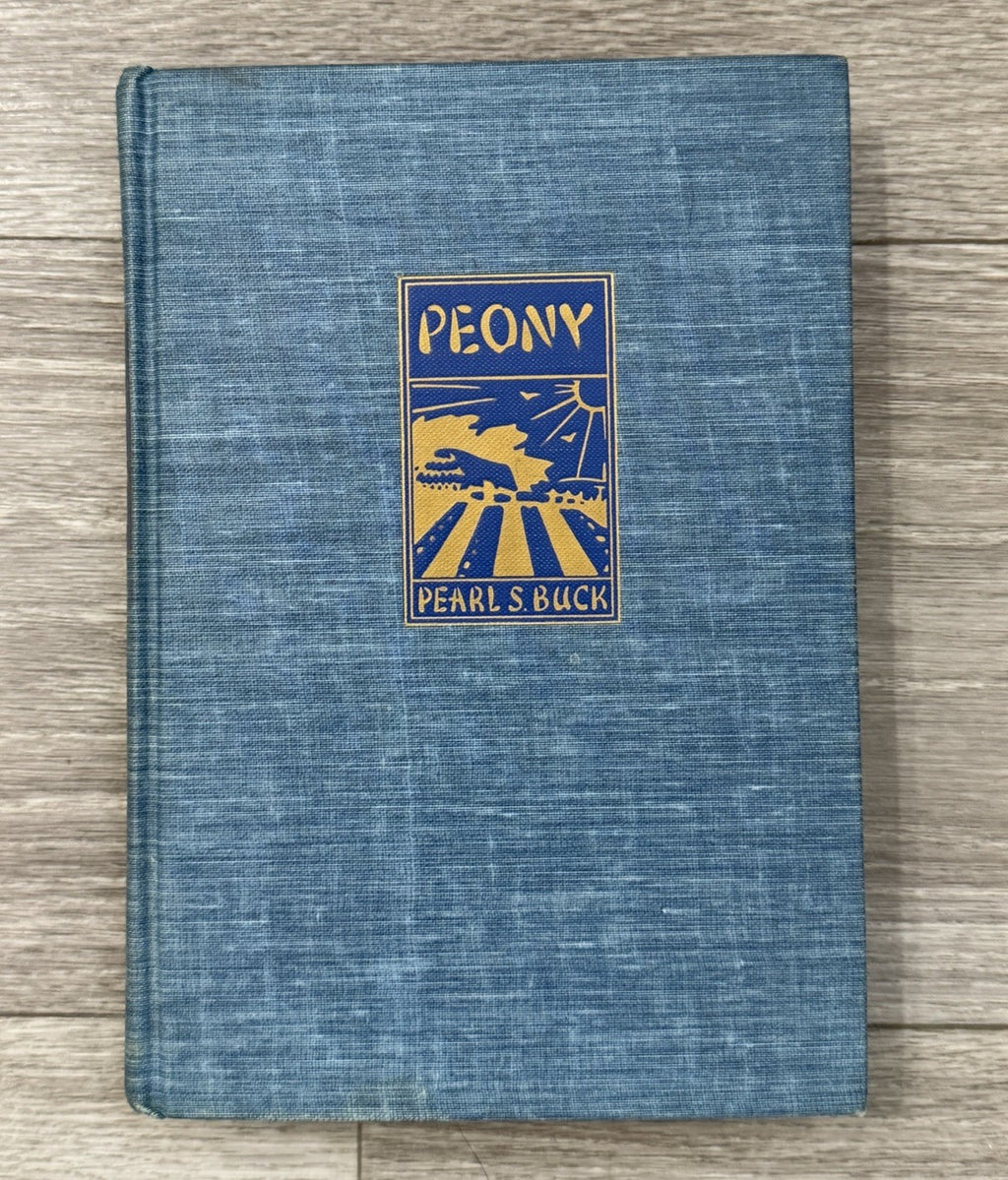 Peony by Pearl S. Buck Vintage Book - Hardcover 1948 1st Edition