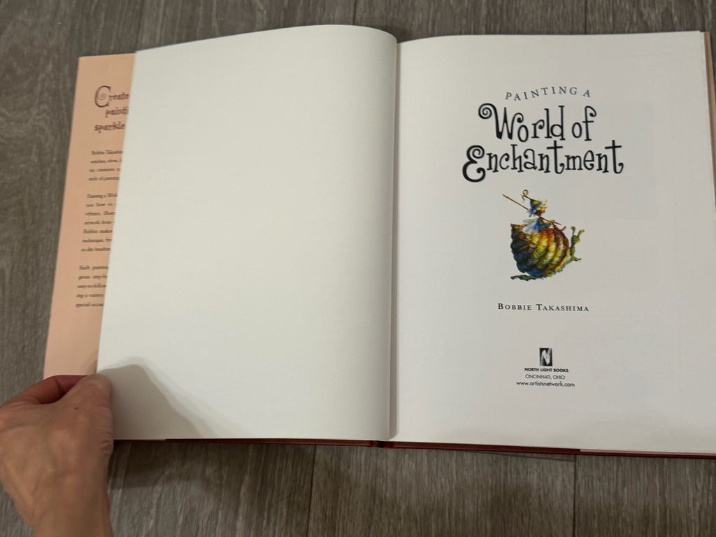Painting a World of Enchantment Hardcover Instructional Book by Bobbie Takashima