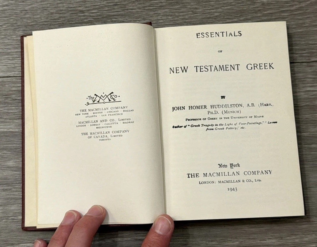Essentials of New Testament Greek 1943 Reissue John Homer Huddilston BIBLE STUDY