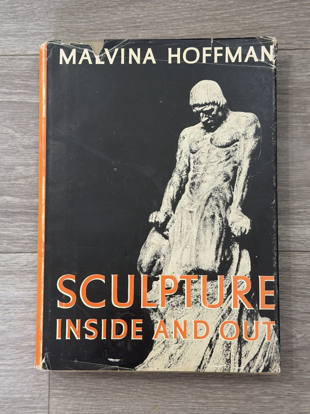 Sculpture, Inside and Out, by Malvina Hoffman, 1st, HBDJ, 1939, Illustrated VTG