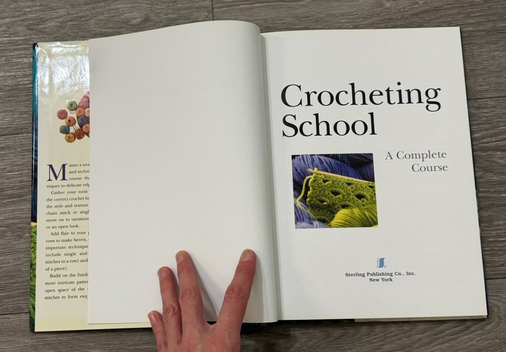 Vintage 2004 Crocheting School A Complete Course Knitting Stitch Hardcover Book