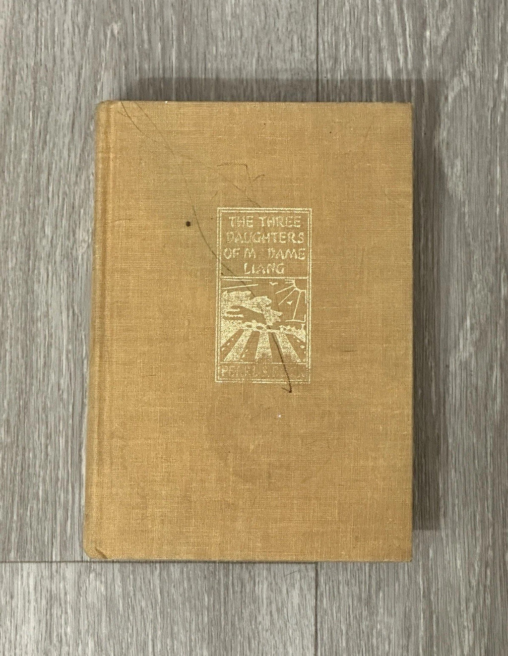 The Three Daughters Of Madame Liang by Pearl S. Buck China 1st Edition 1969 HC