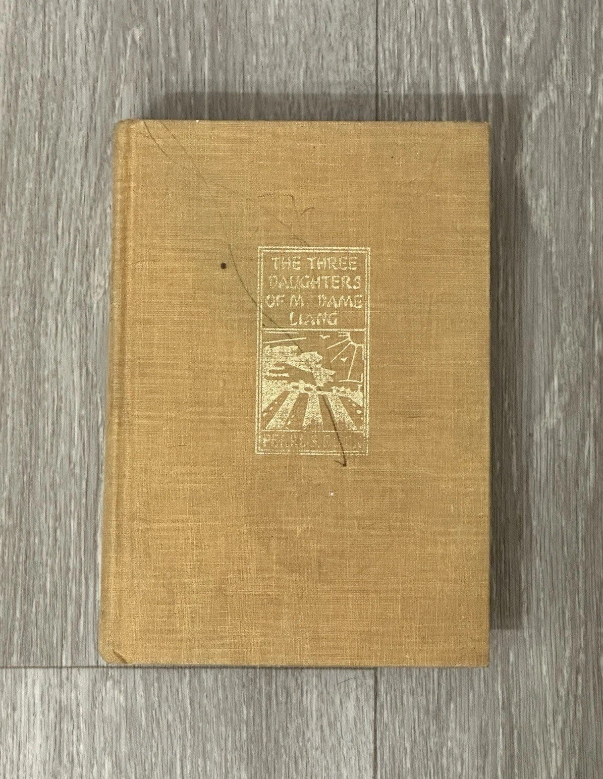 The Three Daughters Of Madame Liang by Pearl S. Buck China 1st Edition 1969 HC