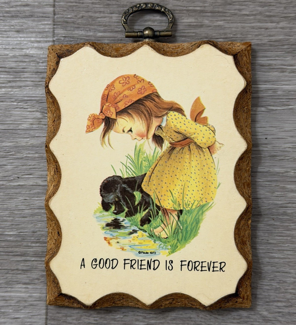 Vintage 1973 Paula Cutes Small Wooden Wall Plaque ~ " A Good Friend is Forever "