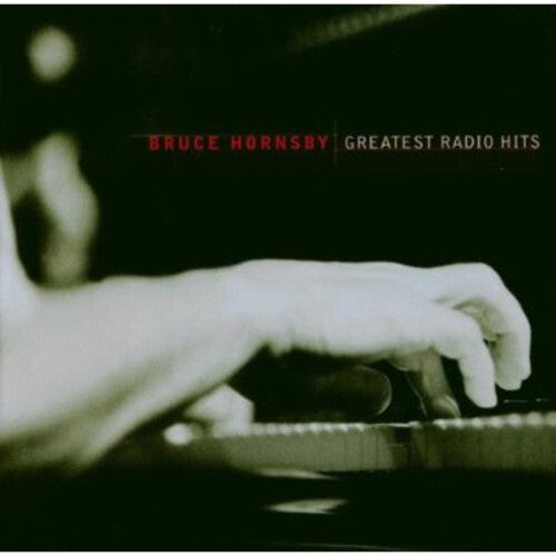 Greatest Radio Hits by Hornsby, Bruce CD, 2003 BMG Heritage RCA