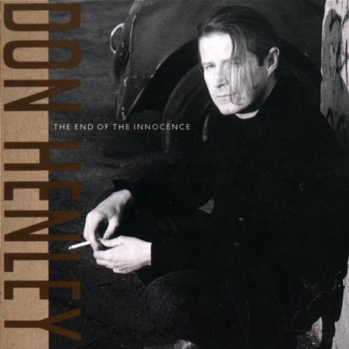 The End of the Innocence Music Don Henley CD 1989