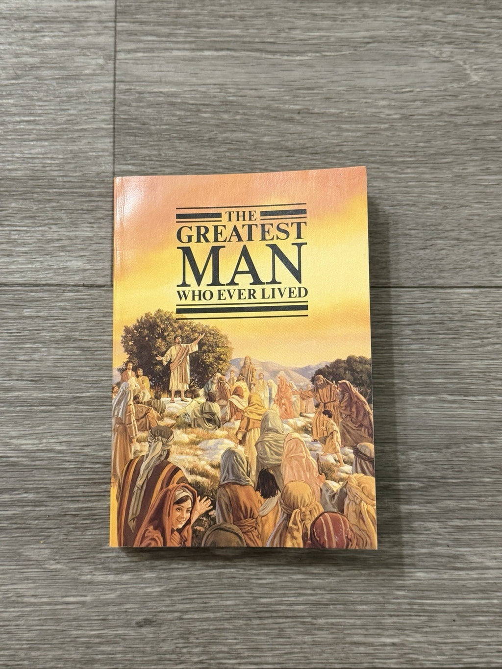 The Greatest Man Who Ever Lived - Watchtower - paperback - Very Good