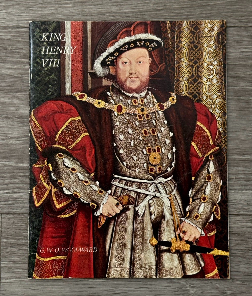 King Henry VIII By GWO Woodward 1969 Booklet FAST FREE SHIPPING!!