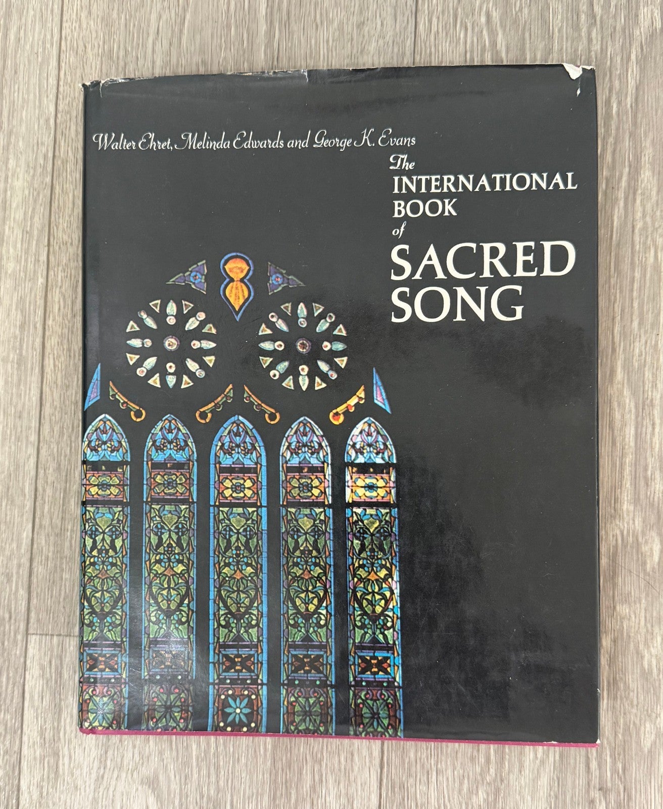 The international book of sacred song sheet music Walter Ehret, Melinda Edwards