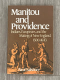 Manitou and Providence : Indians, Europeans, and the Making of Ne