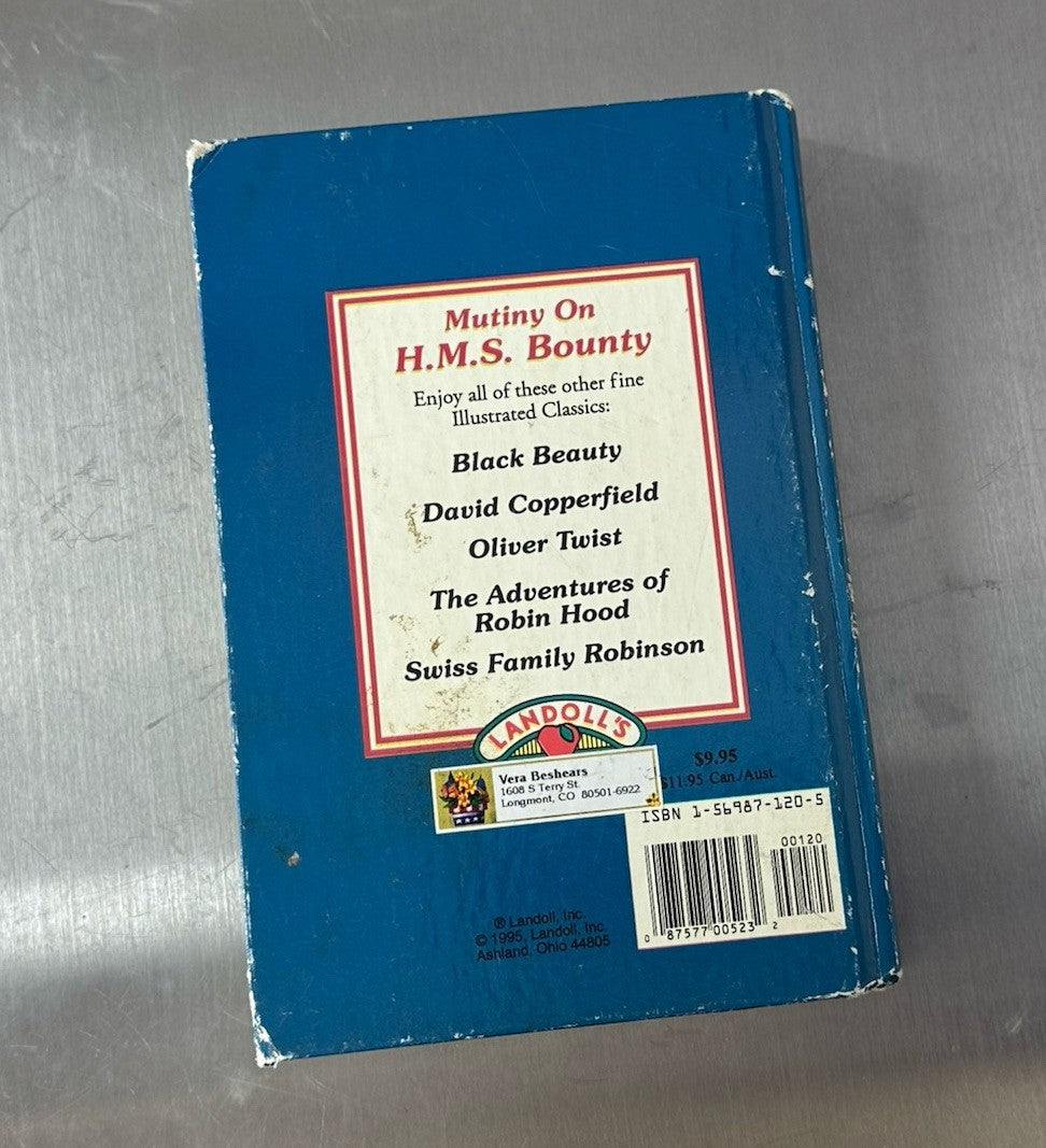 MUTINY ON THE H.M.S. BOUNTY BY WILLIAM BLIGH 1995 RETOLD BY KENTON K SMITH JE01