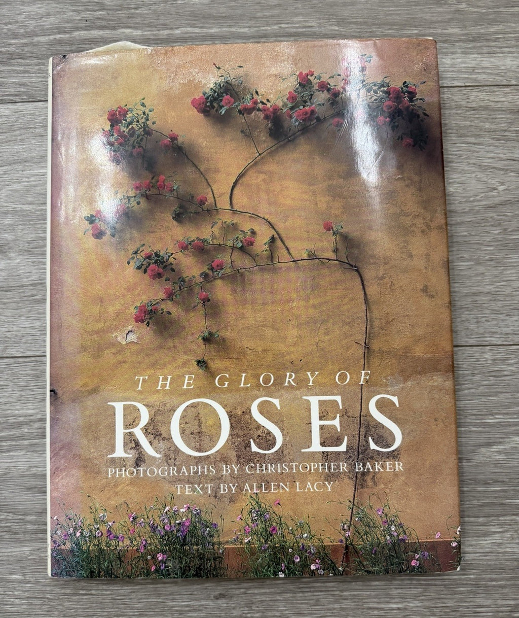 Gardening. Book, The Glory of Roses by christopher baker and allen lacy