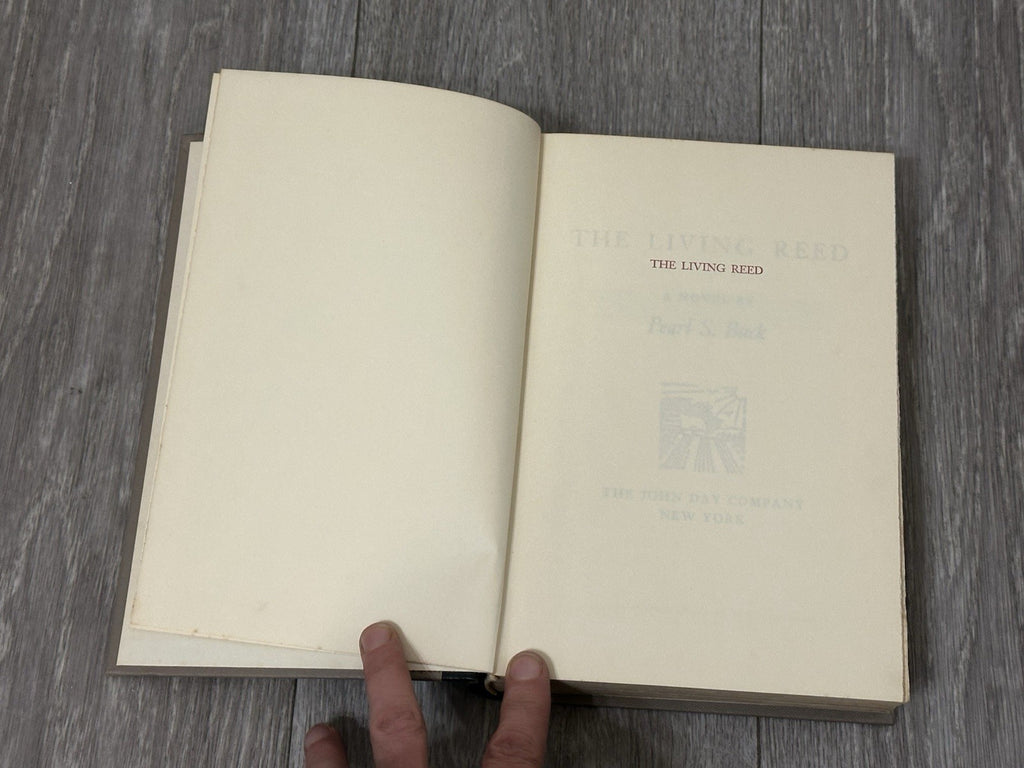 The Living Reed  by Pearl Buck, Hardcover, John Day publisher, 1963  