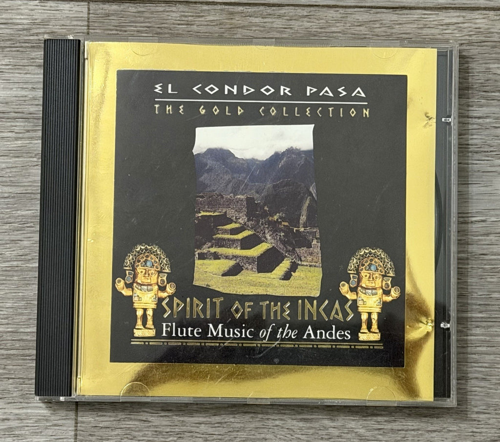 EL CONDOR PASA SPIRIT OF THE INKAS FLUTE MUSIC OF THE ANDES GOLD COLLECTION CD