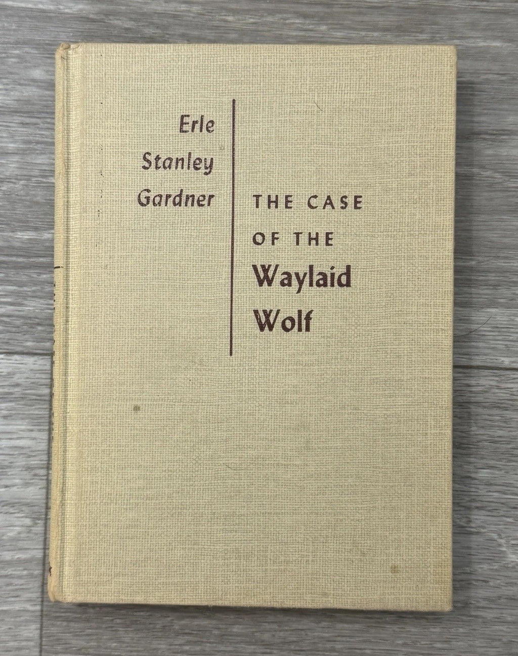 Erle S. Gardner The Case of the Waylaid Wolf Walter Black 1959 PERRY MASON