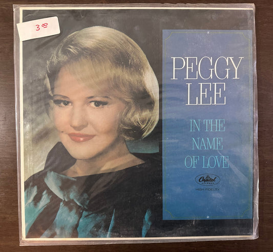 Peggy Lee ~ In The Name Of Love ~ 1974 Capitol Records – SY-4618 VG+ NM Vinyl