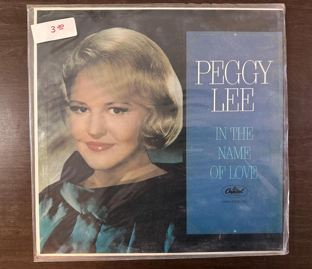 Peggy Lee ~ In The Name Of Love ~ 1974 Capitol Records  SY-4618 VG+ NM Vinyl