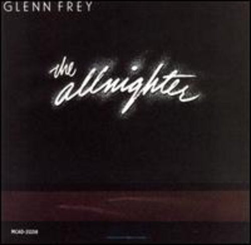 The Allnighter CD Glenn Frey