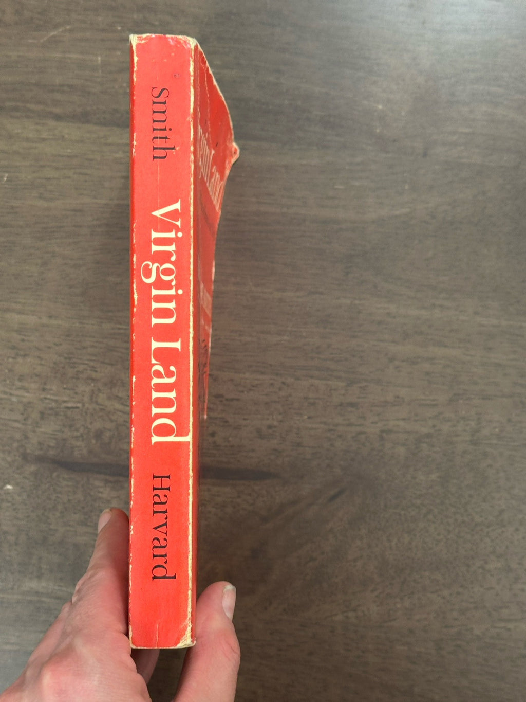 Virgin Land : The American West As Symbol and Myth by Henry Nash Smith 1971
