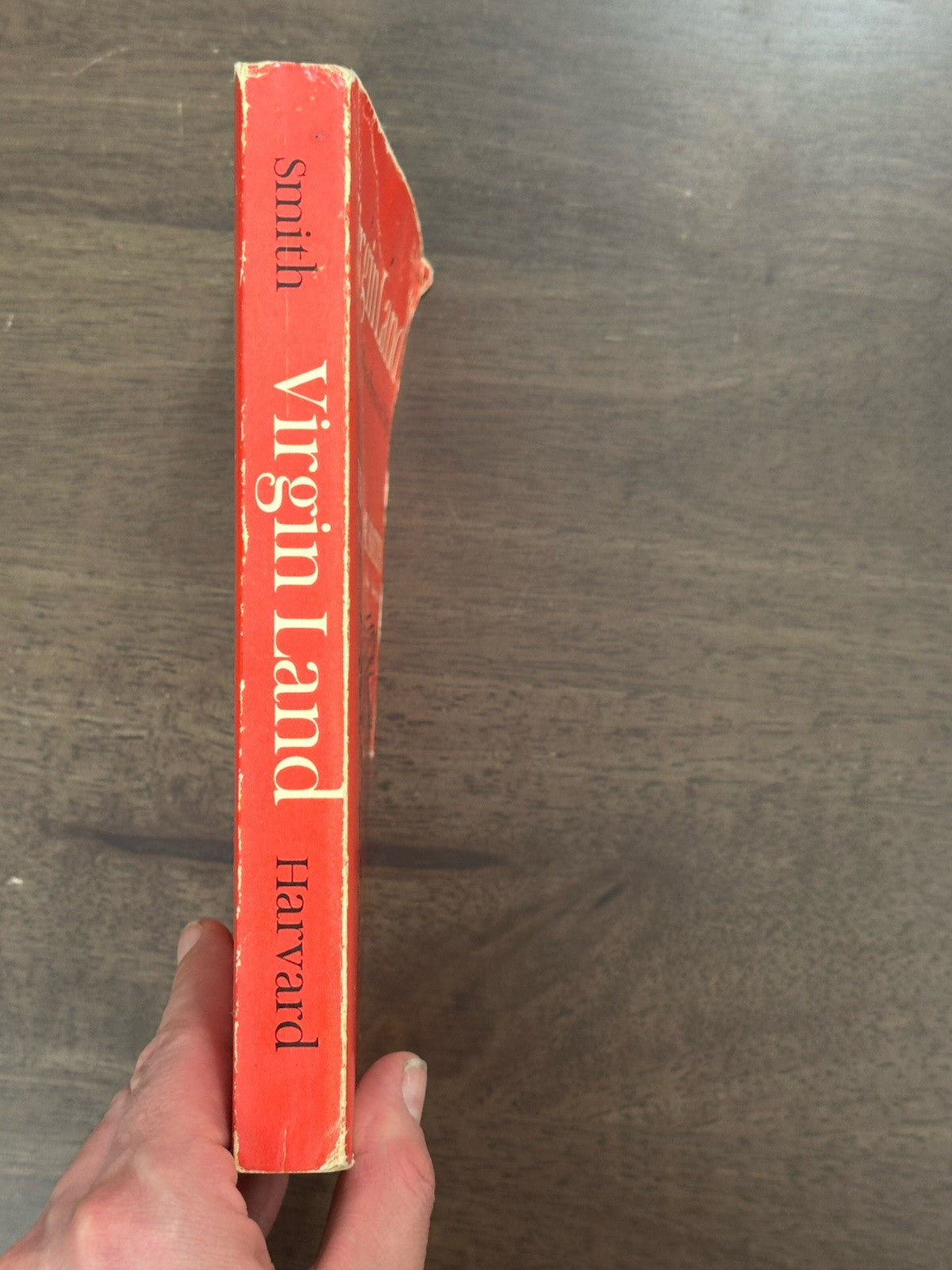 Virgin Land : The American West As Symbol and Myth by Henry Nash Smith 1971
